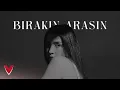 Lagu Ceren Sagu - Bırakın Arasın (Official Video)