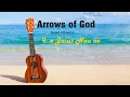 Download Lagu Arrows of God v1 - i.eh Jesus Nau ae