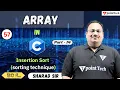 Insertion Sort Sorting Technique Array in C Programming Part-14 C Programming Language Tuto
