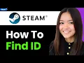 How To Find Steam ID 2026 Step By Step