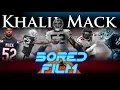 Khalil Mack - The Mack Daddy Career Retrospective