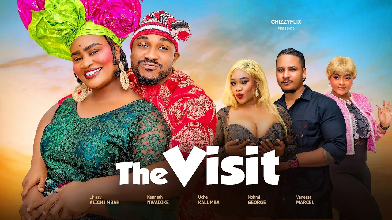 The Visit - Chizzy Alichi Mbah, Kenneth Nwadike — Nollywood
