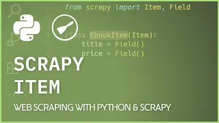 Scrapy Items - Structure Extracted Data into Item Class