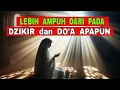 Lagu Amalan Ini Lebih Ampuh, Lebih Mustajab Dari Pada Sejuta Dzikir dan Do'a Apapun