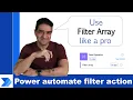 Using power automate filter array like a pro