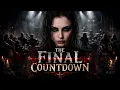 THE FINAL COUNTDOWN Goes DARK METAL ORCHESTRA Epic Female Vocal Cover