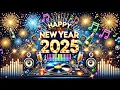 Happy New Year Song REMIX EDITION - New year countdown 2025