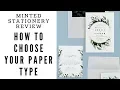 Minted Wedding Stationery Review - Paper Types