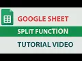 2 Google Sheets - SPLIT Function Tutorial