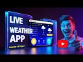 Build a Live Weather App with HTML CSS JavaScript Real-Time API Project