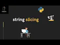 Lecture 10 - String Slicing for Oil and Gas