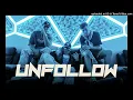 DUKI, Justin Quiles, Bizarrap - Unfollow