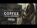 Lagu Leanna Rachel - Coffee (FROM OST. FILOSOFI KOPI 2: BEN \u0026 JODY)