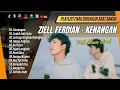 ZIELL FERDIAN - KENANGAN | SUDAH TAK CINTA | SEMOGA ENGKAU BAHAGIA || LAGU POP TERPOPULER 2024
