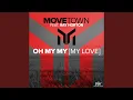 Download Lagu Oh My My (my Love) (Extended Mix)