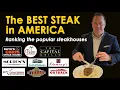 The Best Steak in America Ranking the popular steakhouses