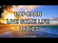 Popcaan Live Some Life Lyrics
