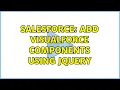 Salesforce Add Visualforce components using jQuery 2 Solutions