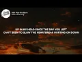 Zach John King - Still Feel the Burn (Lyrics)