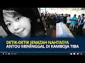 Download Lagu Detik-detik Jenazah Nahtasya Antou Wanita Manado Meninggal di Kamboja Tiba setelah Sebulan Wafat