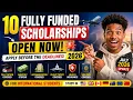 TOP Fully Funded Scholarships Open Now in 2026 Apply Before the Deadlines July Update