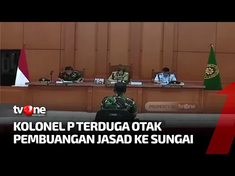 Sidang Dua Sejoli, Kolonel Inf Priyanto Otak Pembuangan Jasad ke Sungai