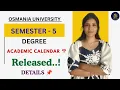 ACADEMIC CALENDAR RELEASED SEMESTER-5 REGULAR 2026 FULL DETAILS OU DEGREE shivanipallela