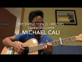 Download Lagu The Simple Things - Michael Carreon (Michael Cali Cover)