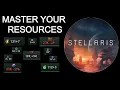 Stellaris Guide Resource Management