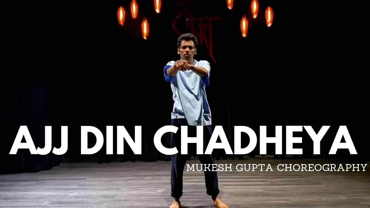 Ajj Din Chadheya - Rahat Fateh Ali Khan - Mukesh Gupta Choreography #aajdinchadheyachoreography