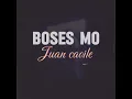 Boses mo- juan caoile (lyrics) #lyrics #music #viral