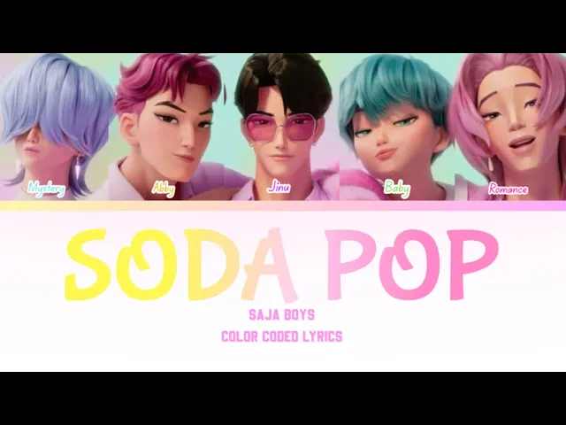 Saja Boys 'Soda Pop' Color Coded Lyrics Saja Boys 'Soda Pop' Color Coded Lyrics