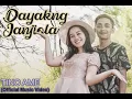 Download Lagu DAYAKNG JANJIOLA - Tino AMEE || Dayak Kanayatn (Video Music Official)