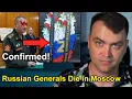 Update from Ukraine Wow Russia Lost 2 Generals in Moscow This is Total Madness