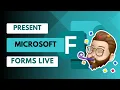 Live Presentation Mode in Microsoft Forms - The Ultimate Guide