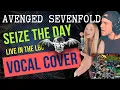 Download Lagu Avenged Sevenfold - SEIZE THE DAY | Vocal Cover (feat. Tara Lansing)