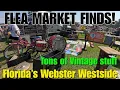 Memorial Day 2025 Edition of the Swap-O-Rama Flea Market Webster Florida