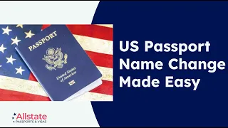 US Passport Name Change Expedited via Allstate Passports