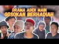 Lagu DRAMA ADEK OYOT MAIN GOSOKAN. | SI OYOT