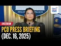 Lagu LIVE - PCO press briefing (Dec. 16, 2025) - Replay | GMA Integrated News