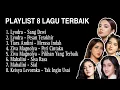 Download Lagu Playlist 8 Lagu Terbaik || 2023