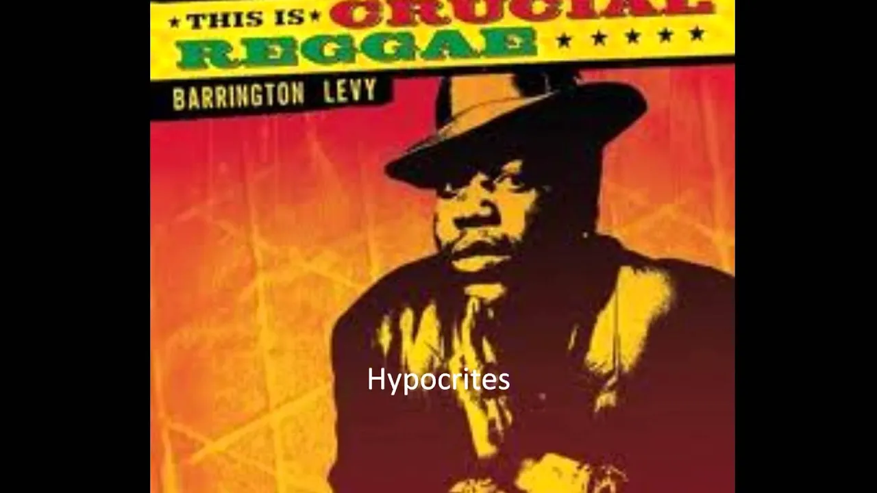 Barrington Levy    Hypocrites