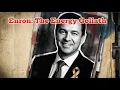 The Escalation of an Illusion The Enron Story