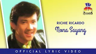 Download Richie Ricardo - Nona Sayang (Official Lyric Video) MP3