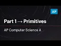 AP Computer Science A - Part 1