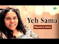 Lagu Yeh Sama | Vijayashree Samant | Hindi Cover Song | Saregama Open Stage