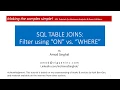 SQL JOIN Condition in ON vs WHERE