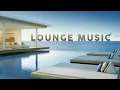 Download Lagu Lounge Music - Cool Music 2025