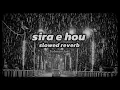 sira e hou (slowed reverb) new Punjabi song lyrics - amrit maan ft nimrat Punjabi song lyrics musi