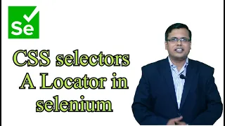 CSS selectors A Locator in selenium